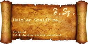 Heitler Szalóme névjegykártya